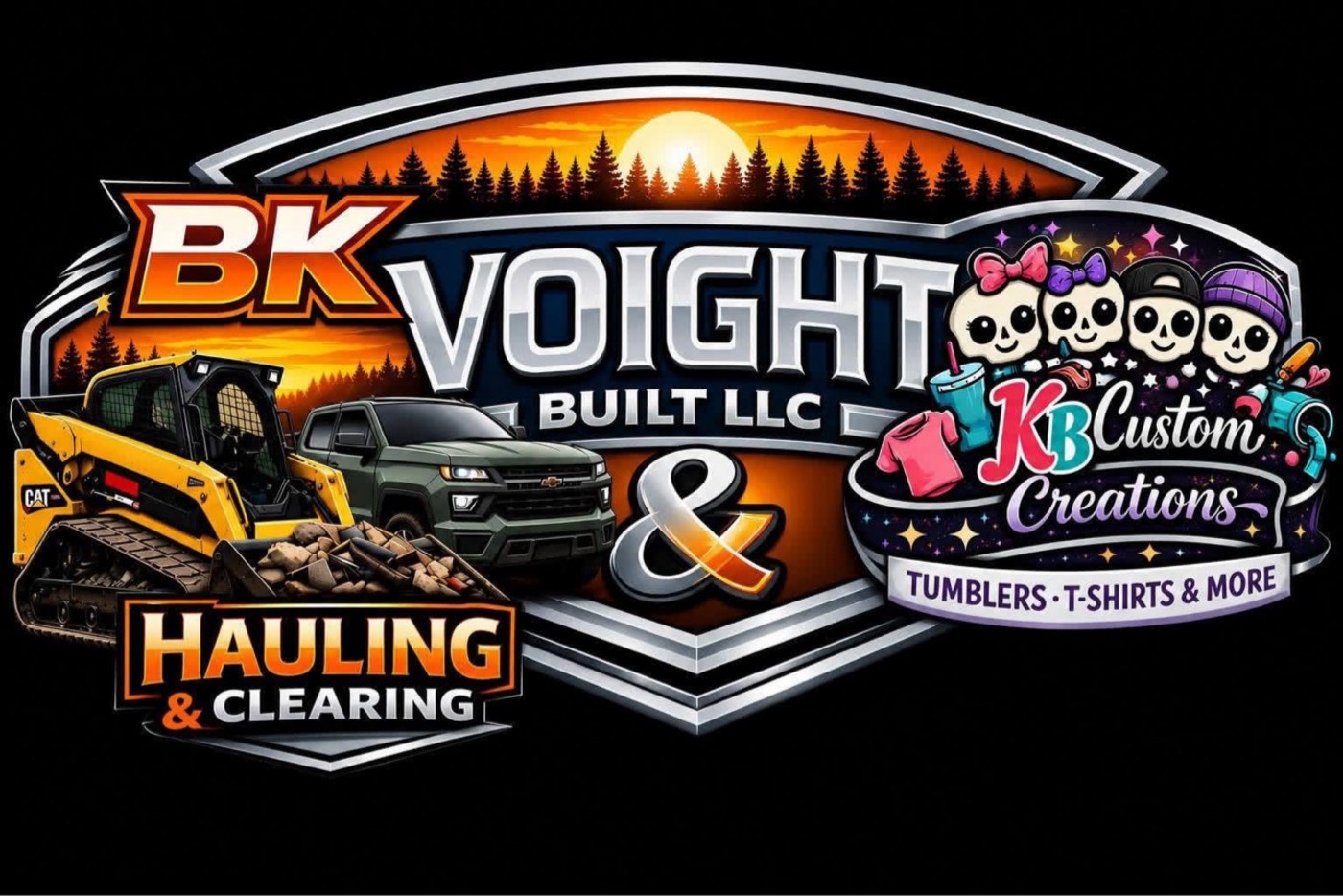 Voight Built, LLC logo — BK Hauling & Clearing and KB Custom Creations, with a CAT skid steer, truck, and sunset